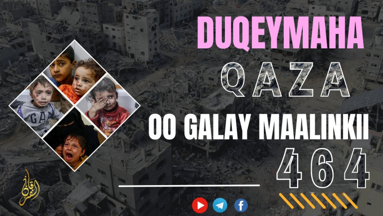Dagaallada iyo Duqeymaha Qaza oo Galay Maalinkii 464-aad oo Xiriir ah.[DHAGEYSO]